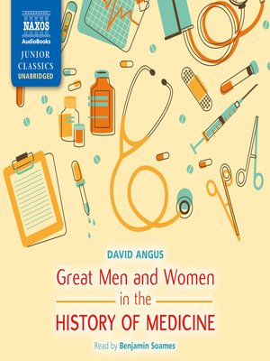 cover image of Great Men and Women in the History of Medicine